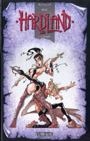 BRAU: Hardland  (3 volumes)