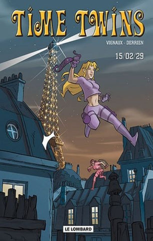 VIGNAUX; DERRIEN: Time Twins (3 volumes)