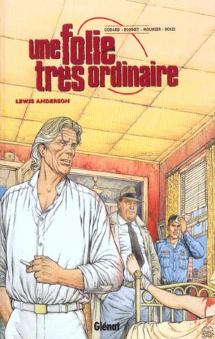 COLLECTIF: Une folie très ordinaire (4 volumes)