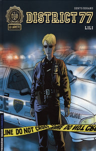 DENYS; DUGAND: District 77  (3 volumes)