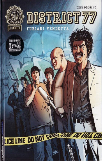 DENYS; DUGAND: District 77  (3 volumes)