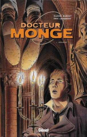 BARDET; CHABBERT: Docteur Monge  (6 volumes)