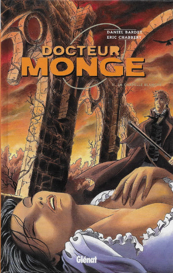BARDET; CHABBERT: Docteur Monge  (6 volumes)