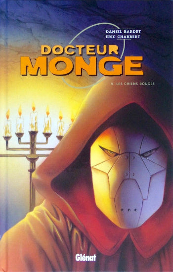BARDET; CHABBERT: Docteur Monge  (6 volumes)