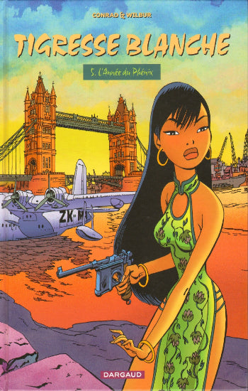 YANN; CONRAD: Tigresse blanche  (7 volumes)