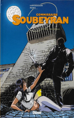 CORTEGGIANI; NAWA: Commissaire Soubeyran  (2 volumes)