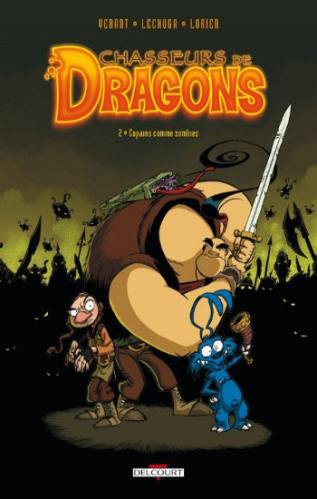 VENANT; TURNER; LECHUGA; LORIEN: Chasseurs de dragons  (2 volumes)