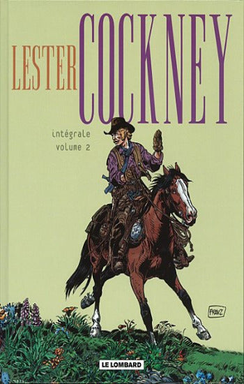 FRANZ: Lester Cockney - Intégrale (2 volumes)