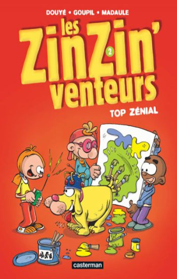 DOUYÉ; GOUPIL; MADAULE: LesZinzin'venteurs Tome 2 : Top zénial