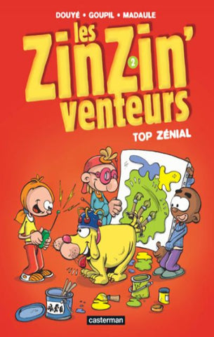 DOUYÉ; GOUPIL; MADAULE: LesZinzin'venteurs Tome 2 : Top zénial