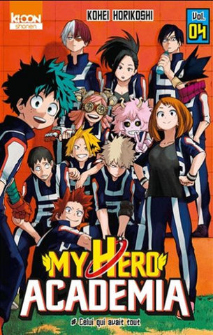 HORIKOSHI, Kohei: My hero academia  Tome 4 : Celui qui avait tout
