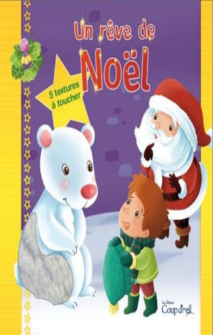 COLLECTIF: Un rêve de Noël