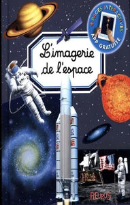 BEAUMONT, Émilie; GUILLORET, Marie-Renée: L'imagerie de l'espace