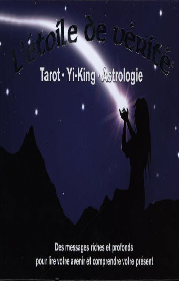COLLECTIF: L'étoile de vérité   Tarot - Yi-King - Astrologie (Coffret de 108 cartes)