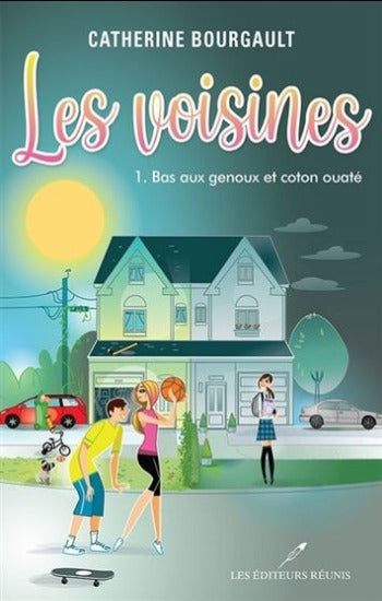 BOURGAULT, Catherine: Les voisines (3 volumes)