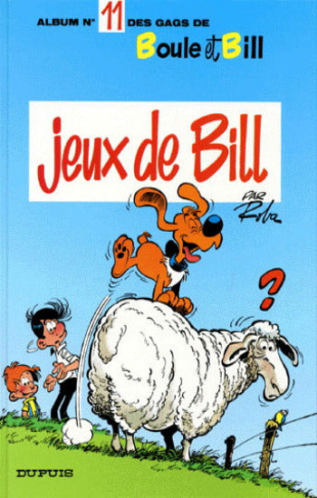 ROBA: Album no 11 des gags de Boule et Bill - Jeux de Bill