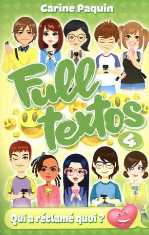 PAQUIN, Carine: Full textos  Tome 4 : Qui a réclamé quoi ?