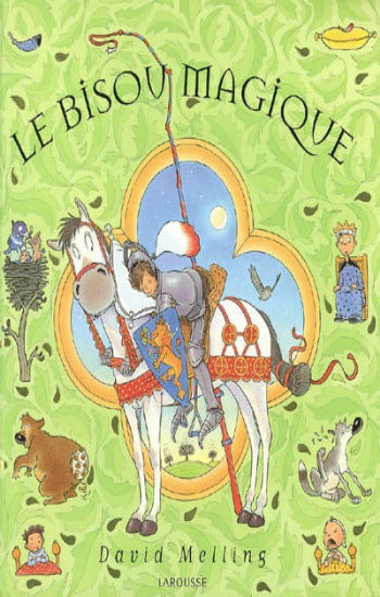 MELLING, David: Le bisou magique