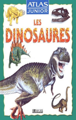 COLLECTIF: Atlas junior - Les dinosaures