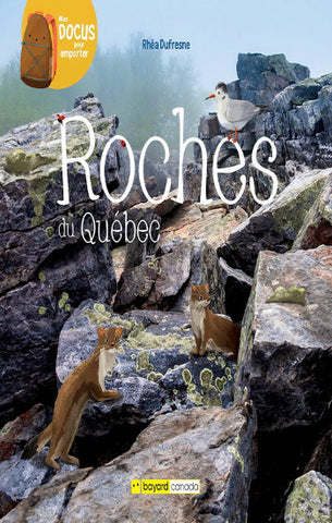DUFRESNE, Rhéa: Roches du Québec