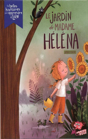 MASSE, Josée: Le jardin de madame Héléna