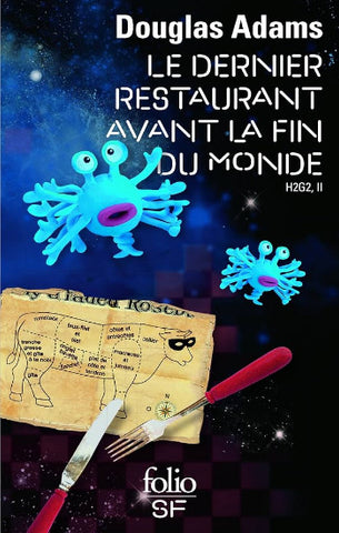 ADAMS, Douglas: H2G2 Tome 2 : Le dernier restaurant avant la fin du monde