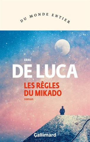 LUCA, Erri De: Les règles du Mikado