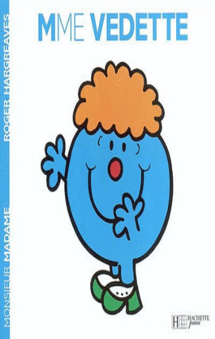 HARGREAVES, Roger: Monsieur Madame - Mme Vedette