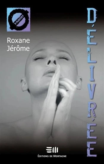 JÉRÔME, Roxane: Tabou Tome 60 : Délivrée