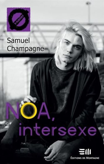CHAMPAGNE, Samuel: Tabou Tome 57 : Noa, intersexe
