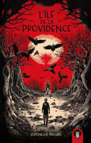 DROUIN, Véronique: L'Île de la Providence