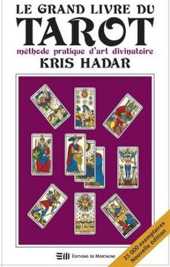 HADAR, Kris: Le véritable Tarot de Marseille (Coffret de 78 cartes) et le grand livre du tarot méthode d'art divinatoire