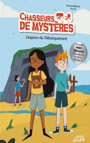 RAFFAITIN, Vincent: Chasseurs de mystères Tome 9 : L'espion du Débarquement