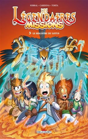 SOBRAL: Les Légendaires - Missions Tome 3 : Le registre du lotus