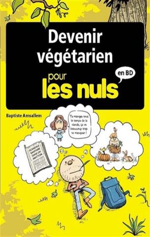 AMSALLEM, Baptiste: Devenir végétarien pour les nuls en BD