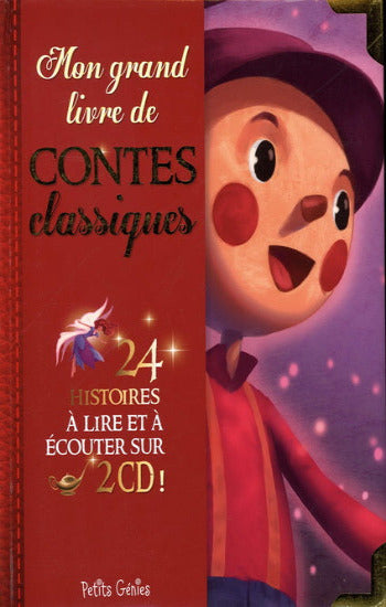 COLLECTIF: Mon grand livre de contes classiques (2 CD inclus)