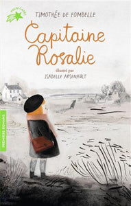 FOMBELLE, Timothée De: Capitaine Rosalie