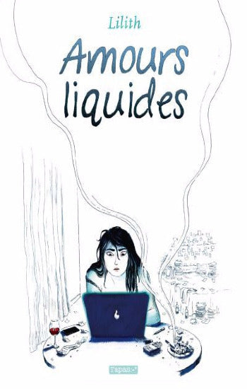 LILITH: Amours liquides