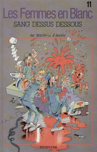 BERCOVICI; CAUVIN: Les femmes en blanc  Tome 11 : Sang dessus dessous - Édition spéciale