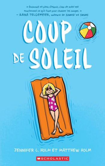 HOLM; HOLM: Coup de soleil