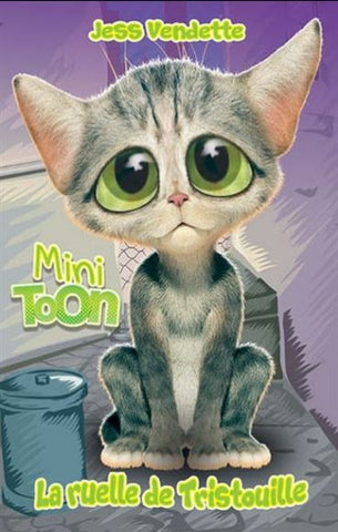 VENDETTE, Jess: Mini Toon - La ruelle de Tristouille