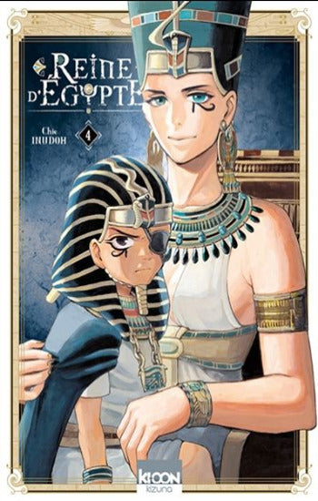 INUDOH, Chie: Reine d'Égypte - Tome 4