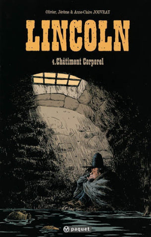 JOUVRAY: Lincoln Tome 4 : Châtiment Corporel