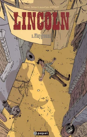 JOUVRAY: Lincoln Tome 3 : Playground