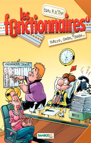 BLOZ; M'DUC: Les fonctionnaires Tome 1 : Métro, dodo, dodo