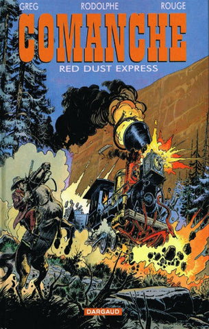 GREG: Comanche Tome 15 : Red dust express