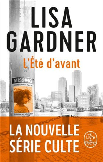 GARDNER, Lisa: L'été d'avant