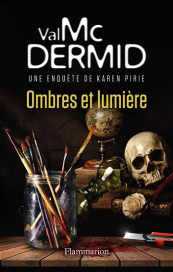 McDERMID, Val: Ombres et lumière