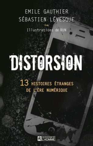 GAUTHIER, Emile; LÉVESQUE, Sébastien: Distorsion