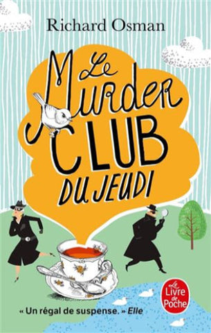 OSMAN, Richard: Le murder club du jeudi